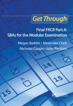 Paperback Get Through Final Frcr Part A: Sbas for the Modular Examination Book