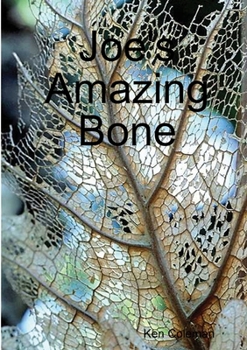 Paperback Joe's Amazing Bone Book