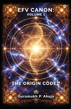 Paperback Efv Canon: Volume 1 - The Origin Code Book