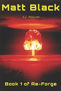 Paperback Matt Black: Book 1 of Re-Forge Book