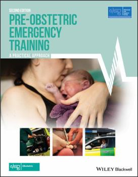 Paperback Pre-Obstetric Emergency Training: A Practical Approach Book