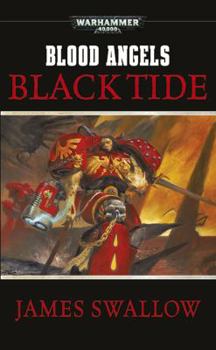 Black Tide - Book #4 of the Blood Angels