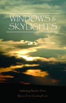 Paperback Windows & Skylights: Anthology Number Three Book