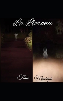 Paperback La Llorona [Italian] Book