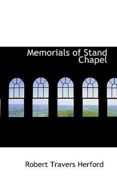 Paperback Memorials of Stand Chapel Book