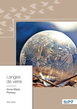 Paperback Langes de verre: Comment j'ai fait un bébé toute seule [French] Book