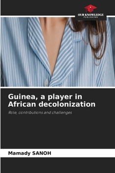 Paperback Guinea, a player in African decolonization Book