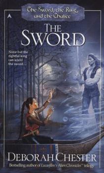 The Sword (The Sword, the Ring and the Chalice, Book 1) - Book #1 of the Sword, the Ring, and the Chalice