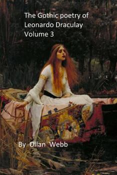 Paperback Gothic poetry of leonardo draculay volume 3 Book