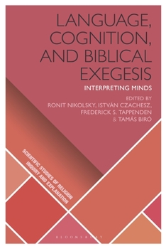 Paperback Language, Cognition, and Biblical Exegesis: Interpreting Minds Book