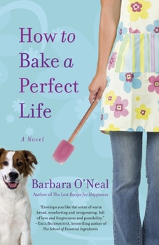 Paperback How to Bake a Perfect Life Book