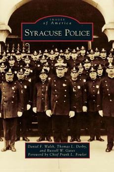 Syracuse Police - Book  of the Images of America: New York