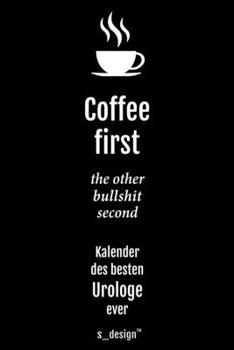 Kalender 2020 f�r Urologen / Urologe / Urologin: Wochenplaner / Tagebuch / Journal f�r das ganze Jahr: Platz f�r Notizen, Planung / Planungen / Planer, Erinnerungen & Spr�che