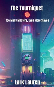 Paperback To Many Masters, Even More Slaves Book