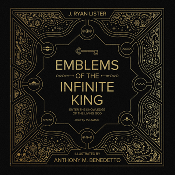 Hardcover Emblems of the Infinite King: Enter the Knowledge of the Living God Book