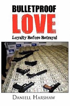 Paperback Bulletproof Love Book