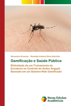 Paperback Gamificação e Saúde Pública [Portuguese] Book