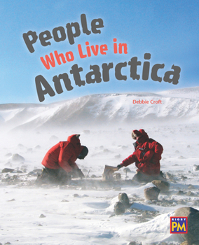 Paperback People Who Live in Antarctica: Leveled Reader Silver Level 23 Book