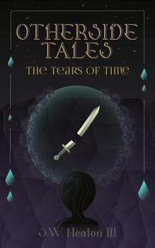 Paperback Otherside Tales: The Tears of Time Book