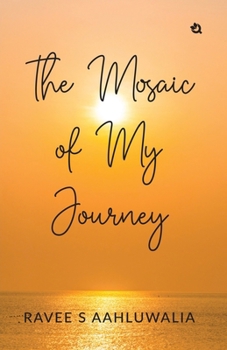 Paperback The Mosaic of My Journey Book