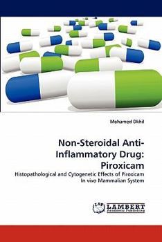 Paperback Non-Steroidal Anti-Inflammatory Drug: Piroxicam Book