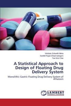 Paperback A Statistical Approach to Design of Floating Drug Delivery System Book
