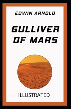 Paperback Gulliver of Mars Illustrated Book