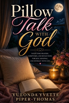Pillow Talk With God