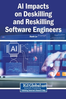 Hardcover AI Impacts on Deskilling and Reskilling Software Engineers Book