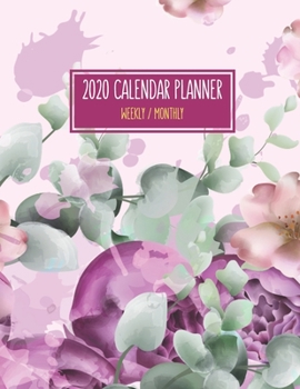 2020 Calendar Planner - Weekly / Monthly: Purple Lisianthus Eustoma Russellianum Flowers Cover (1 Year) Personal & Business Organizer , Schedule , ... For Women Men Teens Kids (Flower Calendar)