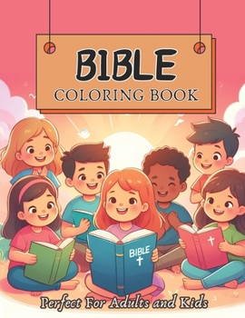 Bible Coloring Book for Kids and Adults: Unique Religious Coloring Book with Detailed Easy Illustrations to Color and Relax (Bible World)