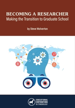 Paperback Becoming a Researcher: Making the Transition to Graduate School Book