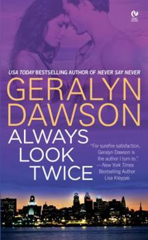 Always Look Twice (Callahan Brothers, #3) - Book #3 of the Brazos Bend