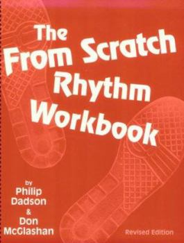 Paperback The from Scratch Rhythm Workbook Book