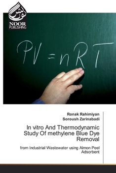 Paperback In vitro And Thermodynamic Study Of methylene Blue Dye Removal Book