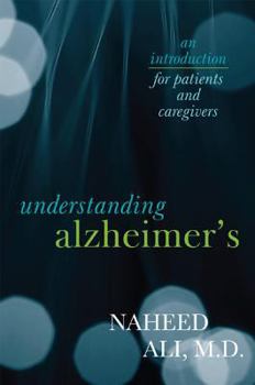 Hardcover Understanding Alzheimer's: An Introduction for Patients and Caregivers Book