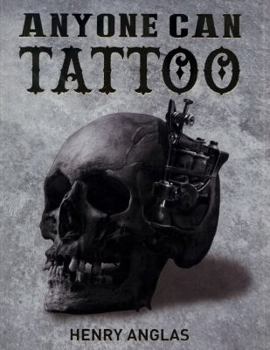 Paperback Anyone Can Tattoo Book
