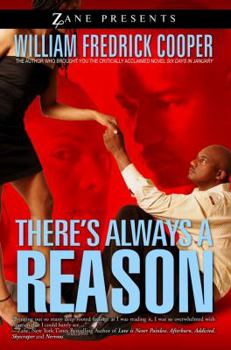 Paperback There's Always a Reason Book