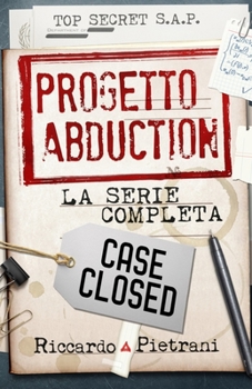 Progetto Abduction: la serie completa - Book  of the Progetto Abduction