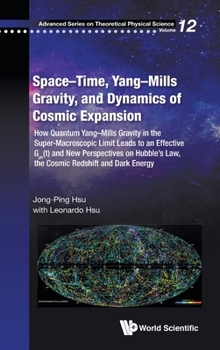 Hardcover Space-Time, Yang-Mills Gravity, and Dynamics of Cosmic Expansion: How Quantum Yang-Mills Gravity in the Super-Macroscopic Limit Leads to an Effective Book