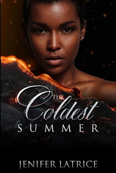 Paperback The Coldest Summer Book