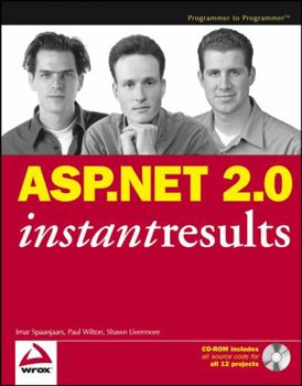 Paperback ASP.NET 2.0 Instant Results [With CDROM] Book
