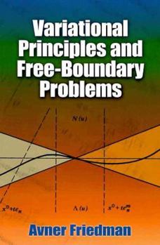 Paperback Variational Principles and Free-Boundary Problems Book