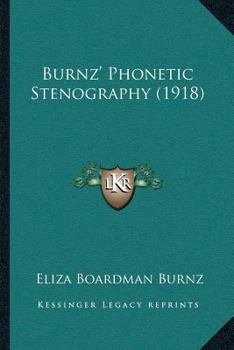Paperback Burnz' Phonetic Stenography (1918) Book