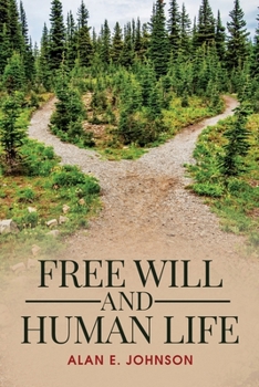 Paperback Free Will and Human Life Book