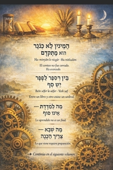 Volumen I — El Omer Abierto: ¿Por qué Yeshua no completó la Sefirat HaOmer? (Spanish Edition)