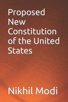 Paperback Proposed New Constitution of the United States Book