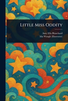 Paperback Little Miss Oddity Book