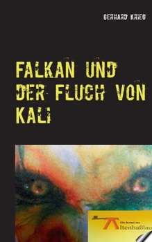 Paperback Falkan und der Fluch von Kali [German] Book