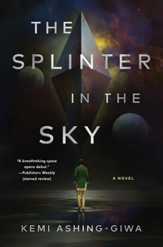 Hardcover The Splinter in the Sky Book